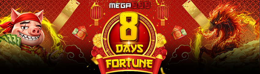 8 DAYS FORTUNE